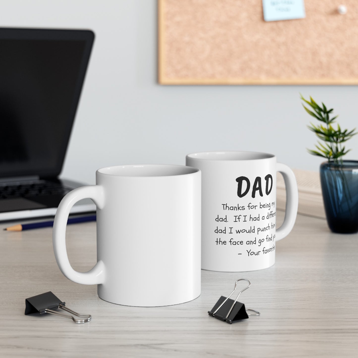 To My Dad | Ceramic Mug, (11oz, 15oz)